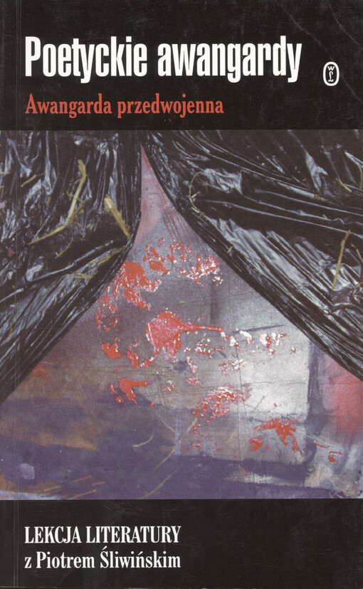 Poetyckie awangardy : awangarda przedwojenna