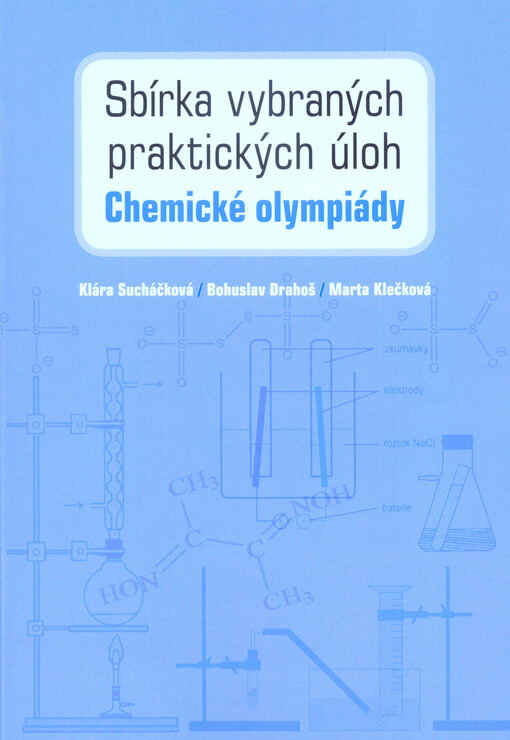 Sbírka vybraných praktických úloh Chemické olympiády