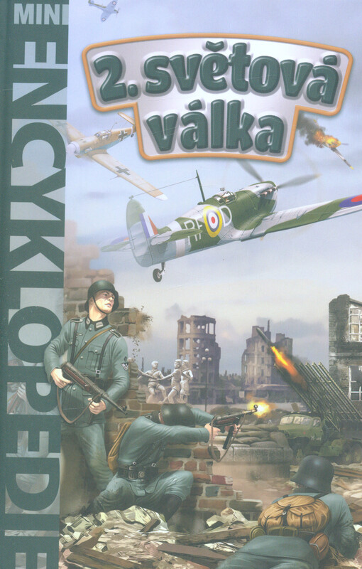II. světová válka : historie pro školáky