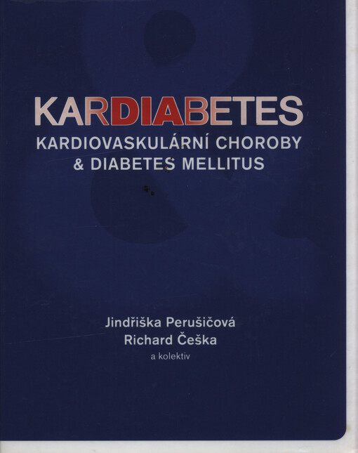 Kardiabetes: kardiovaskulární choroby & diabetes mellitus
