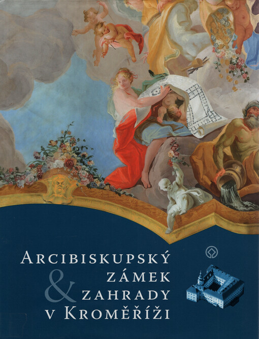 Arcibiskupský zámek & zahrady v Kroměříži