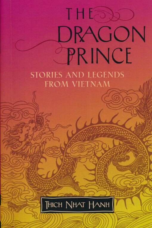The dragon prince : stories and legends from Vietnam