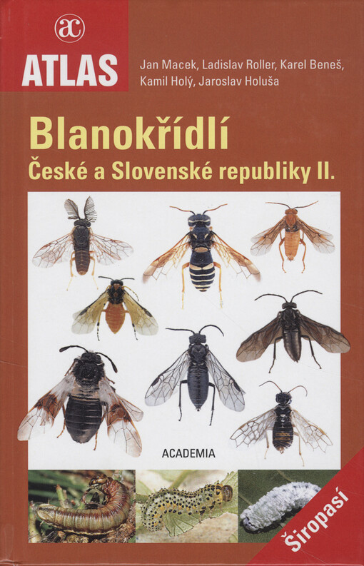 Blanokřídlí České a Slovenské republiky. II., Širopasí