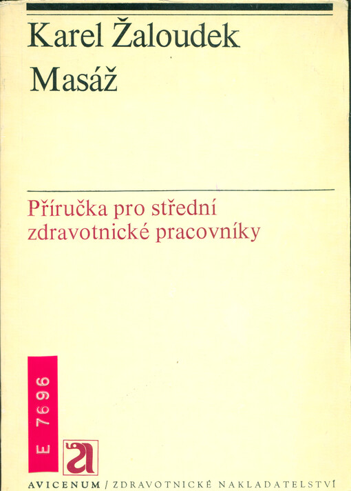 Masáž : příručka pro střední zdravotnické pracovníky