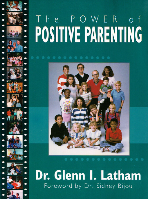 The power of positive parenting : a wonderful way to raise children