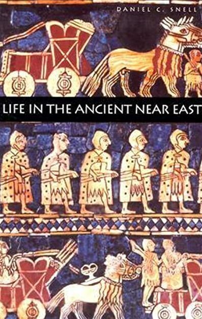Life in the ancient Near East, 3100-332 B.C.E.