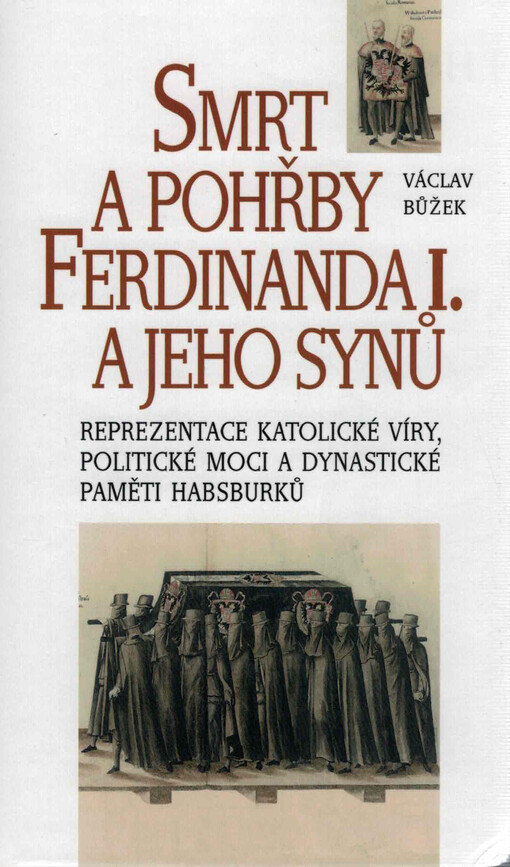 Smrt a pohřby Ferdinanda I. a jeho synů
