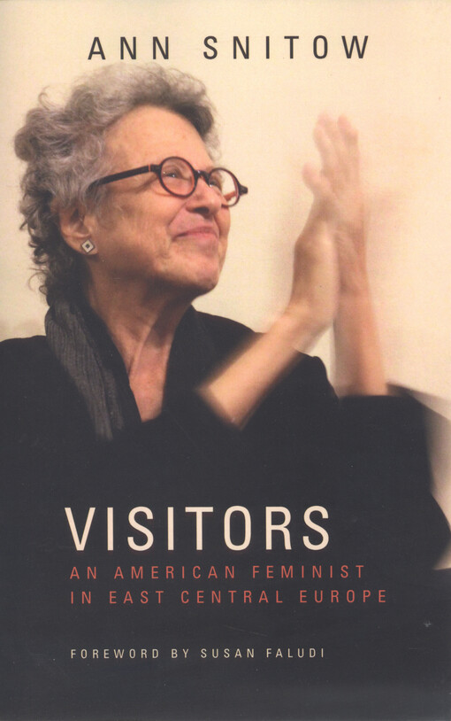 Visitors : an american feminist in east central Europe