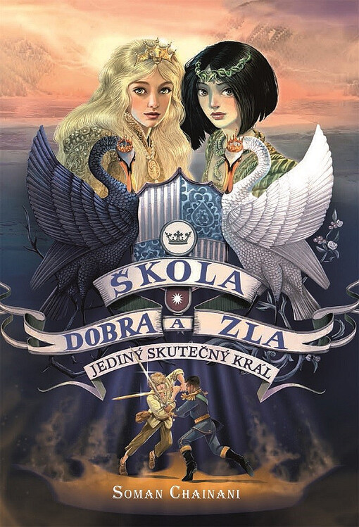 Škola dobra a zla. Jediný skutečný král