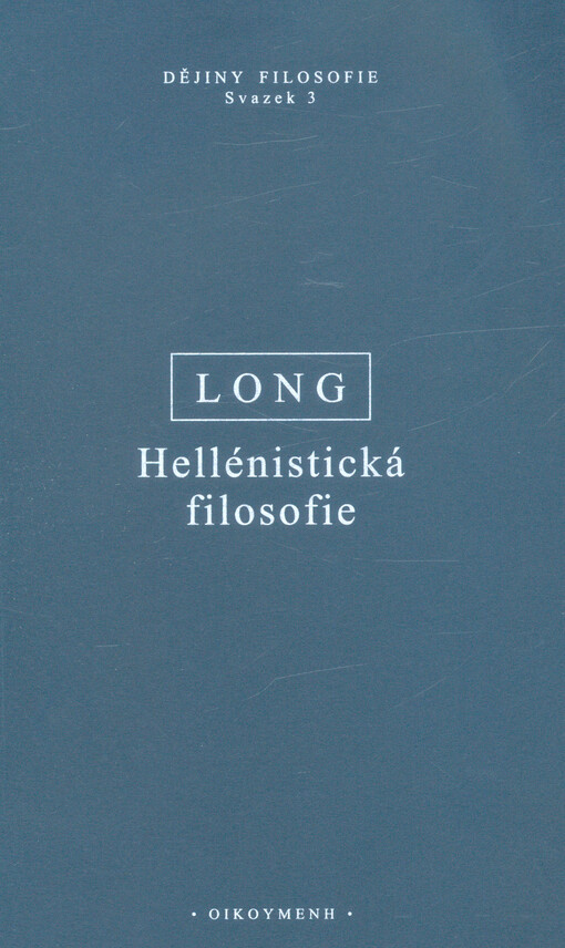 Hellénistická filosofie: stoikové, epikurejci, skeptikové