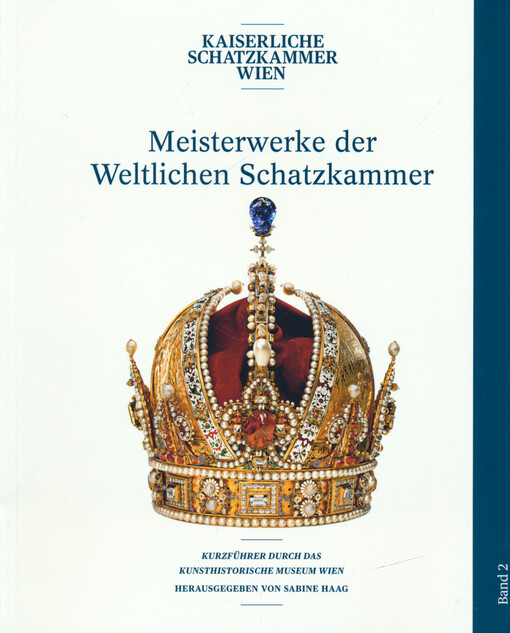 Meisterwerke der Weltlichen Schatzkammer