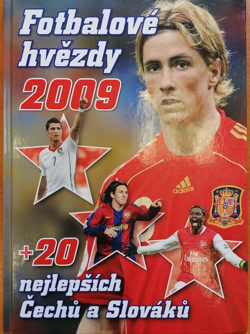 Fotbalové hvězdy 2009 + 20 nejlepších Čechů a Slováků