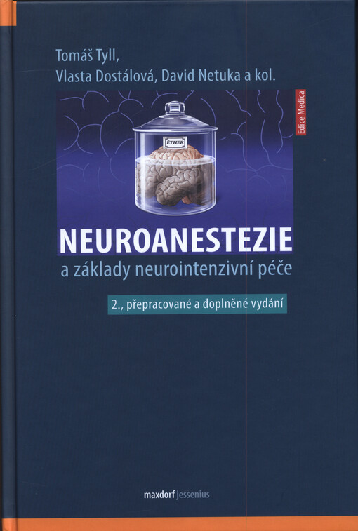 Neuroanestezie a  základy neurointenzivní péče