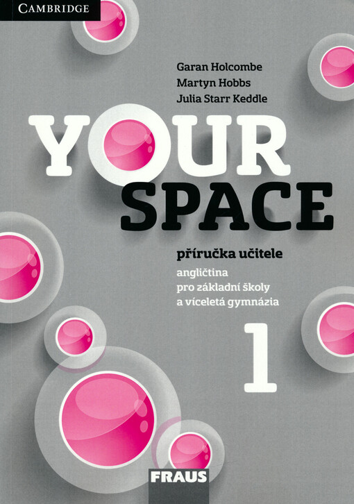Your space 1 : příručka učitele : angličtina pro základní školy a víceletá gymnázia