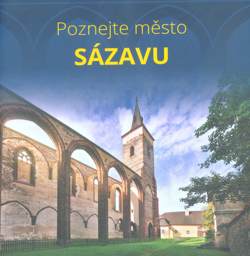 Poznejte město Sázavu