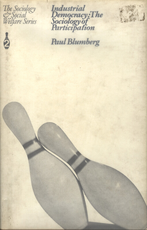 Industrial democracy : the sociology of participation