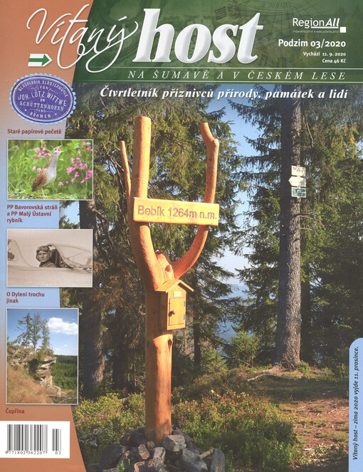 Vítaný host na Šumavě a v Českém lese : čtvrtletník příznivců přírody, památek a lidí