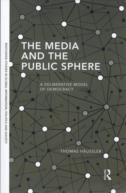 The media and the public sphere : a deliberative model of democracy