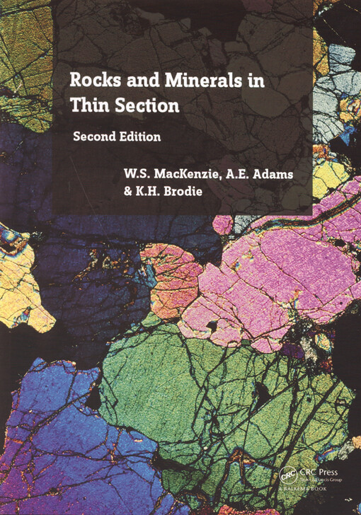 Rocks and minerals in thin section