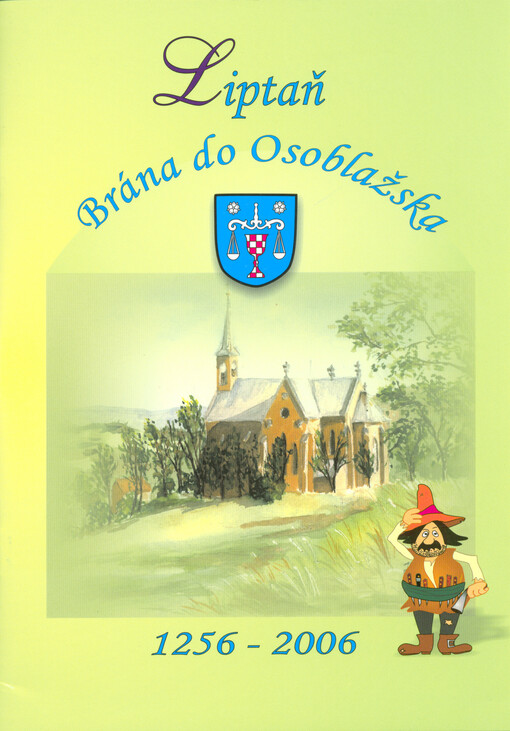 Liptaň, brána do Osoblažska : 1256-2006