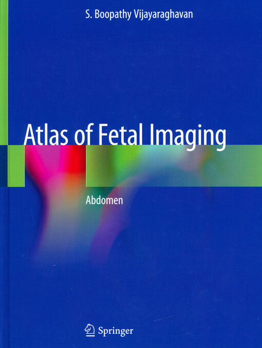 Atlas of fetal imaging : abdomen