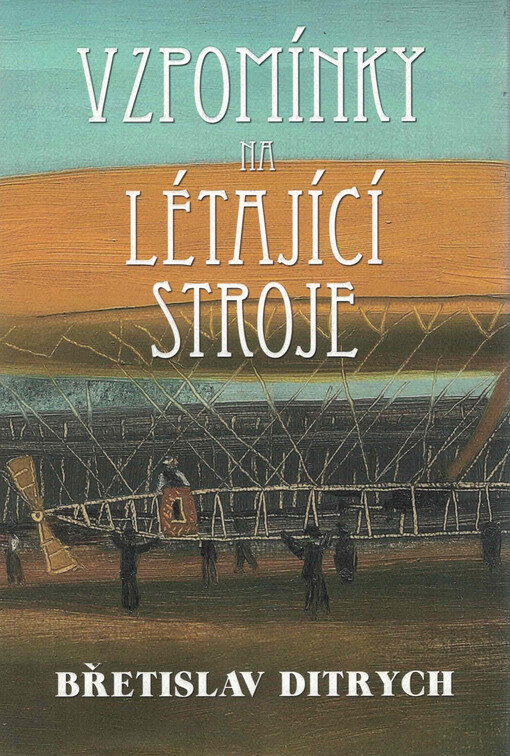 Vzpomínky na létající stroje