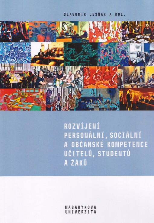 Rozvíjení personální, sociální a občanské kompetence učitelů, studentů a žáků