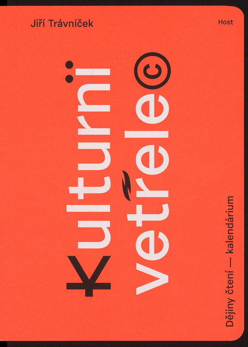 Kulturní vetřelec: dějiny čtení, kalendárium