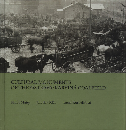 Cultural monuments of the Ostrava-Karviná Coalfield