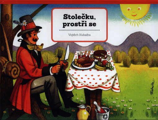 Stolečku, prostři se