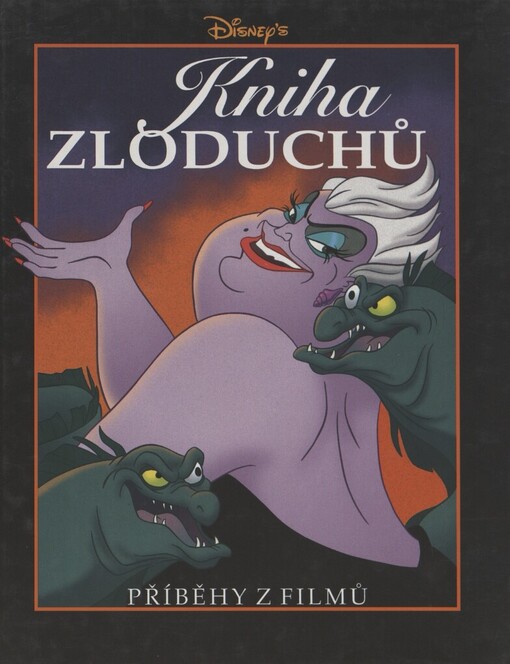 Kniha zloduchů: příběhy z filmů
