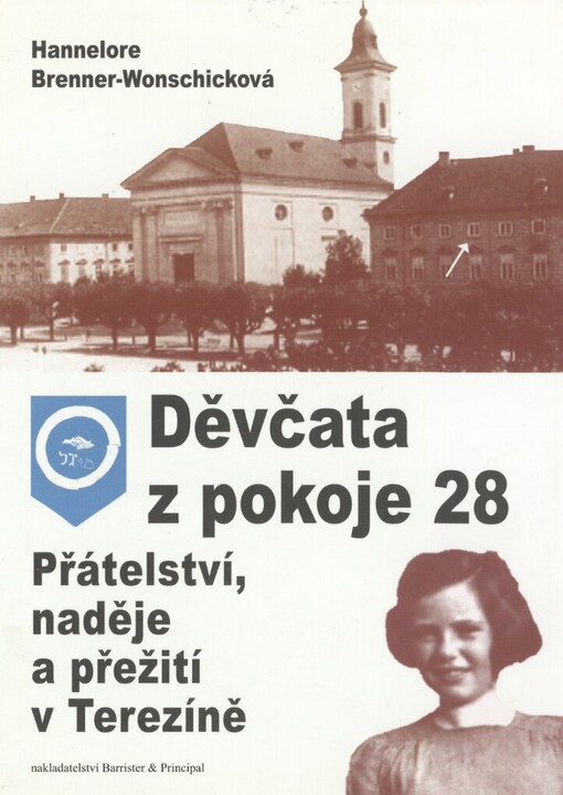 Děvčata z pokoje 28: přátelství, naděje a přežití v Terezíně