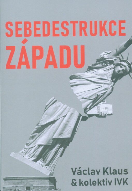 Sebedestrukce Západu