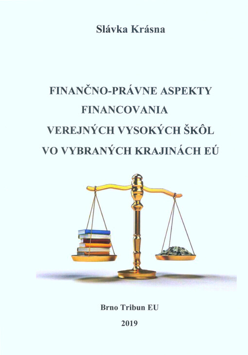 Finančno-právne aspekty financovania verejných vysokých škôl vo vybraných krajinách EÚ