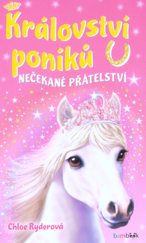 Království poníků. Nečekané přátelství