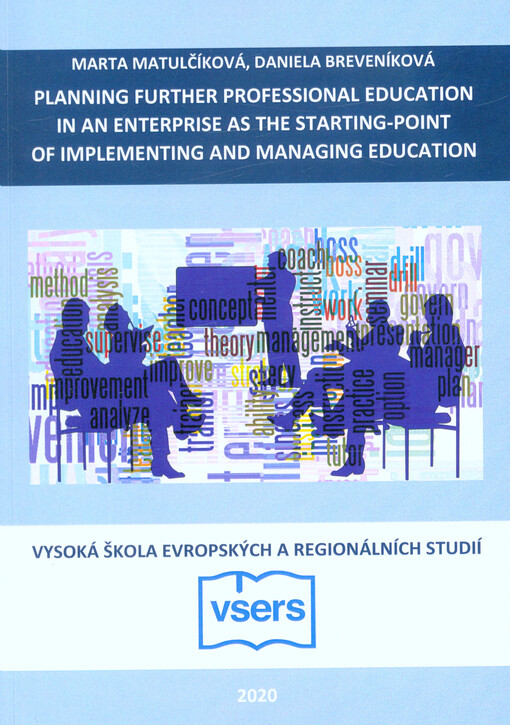 Planning further professional education in an enterprise as the starting-point of implementing and managing education