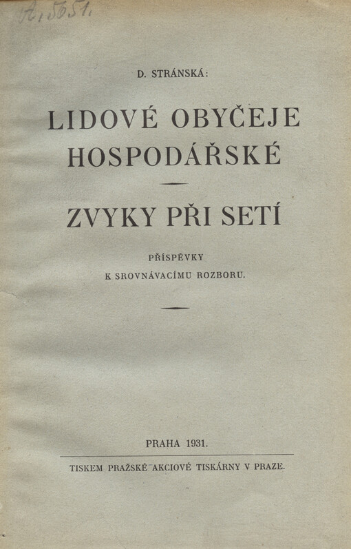 Lidové obyčeje hospodářské: zvyky při setí : příspěvky k srovnávacímu rozboru