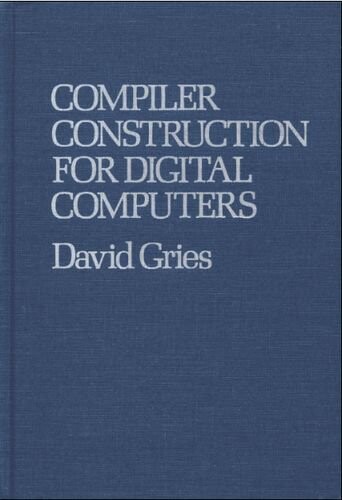 Compiler Construction for Digital Computers