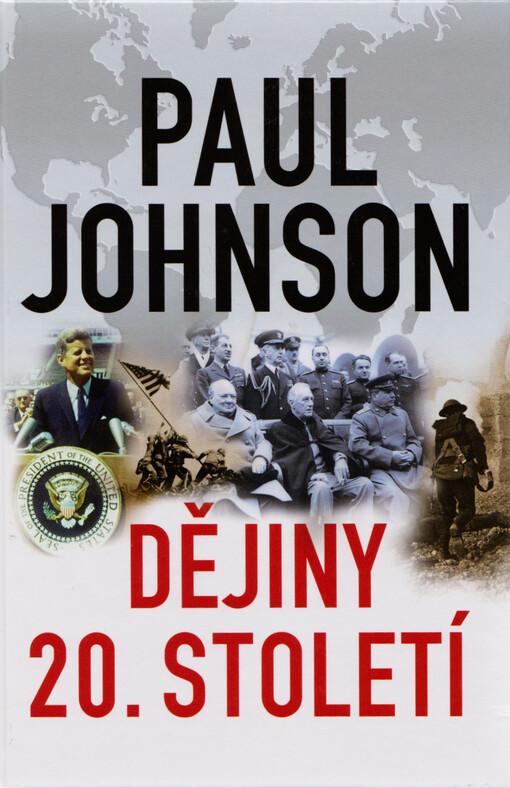 Dějiny 20. století, V nakl. Leda 2., opr. vyd.