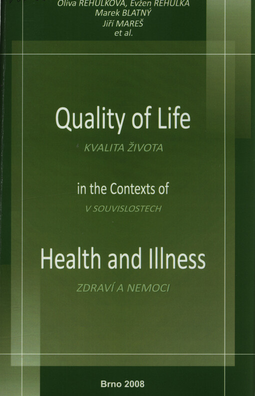 quality of life in the contexts [of] health and illness