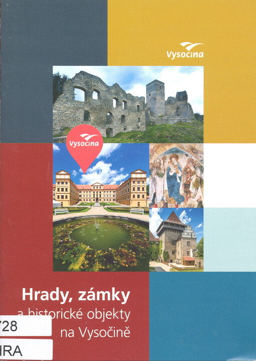 Hrady, zámky a historické objekty na Vysočině