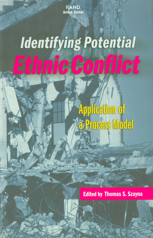 Identifying potential ethnic conflict : application of a process model