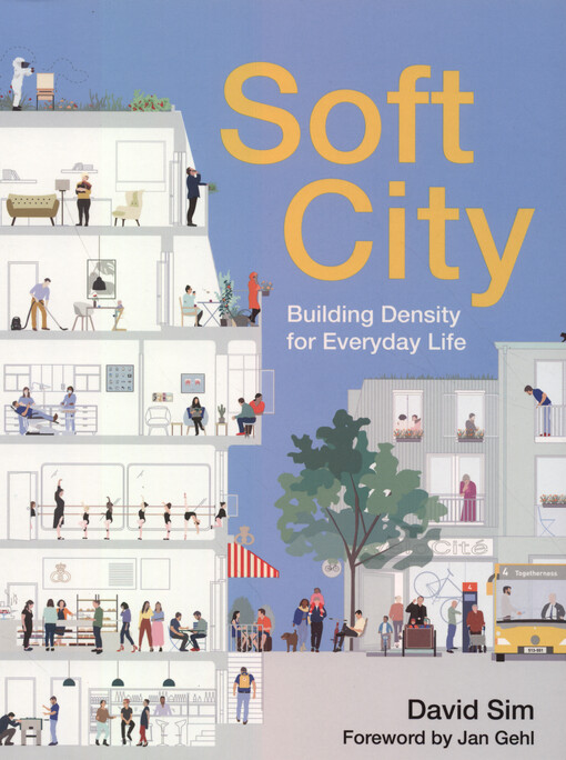Soft city : building density for everyday life