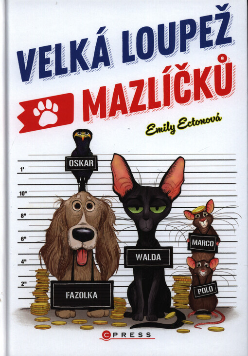 Velká loupež mazlíčků