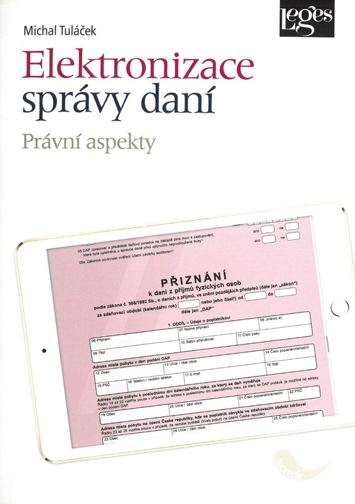 Elektronizace správy daní : právní aspekty