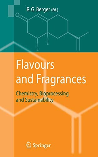 Flavours and Fragrances: Chemistry, Bioprocessing and Sustainability