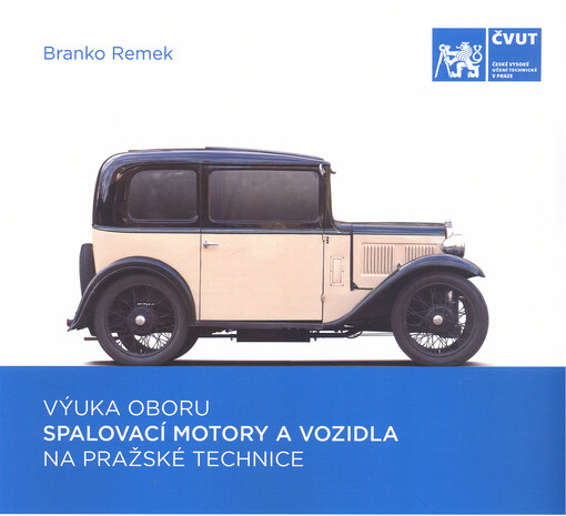 Výuka oboru spalovací motory a vozidla na pražské technice