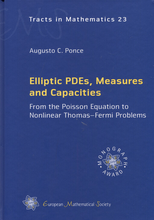 Elliptic PDEs, measures and capacities : from the Poisson equation to nonlinear Thomas-Fermi problems