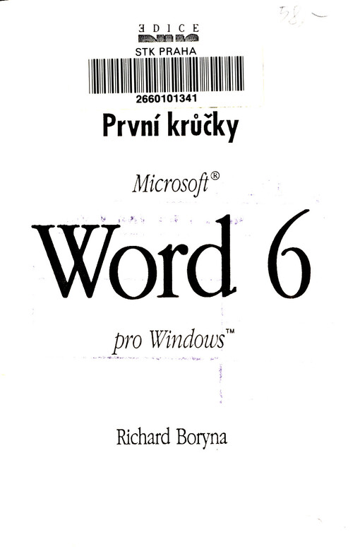 První krůčky s Microsoft Word 6.0 pro Windows