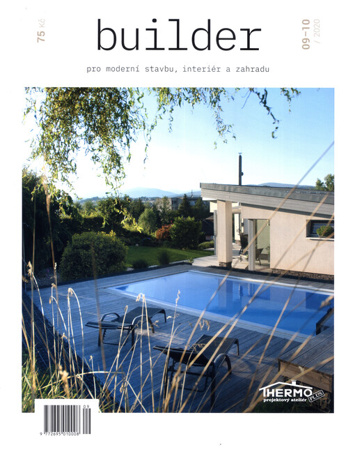 Builder : pro moderní stavbu, interiér a zahradu
